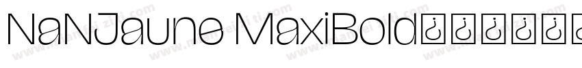 NaNJaune MaxiBold字体转换